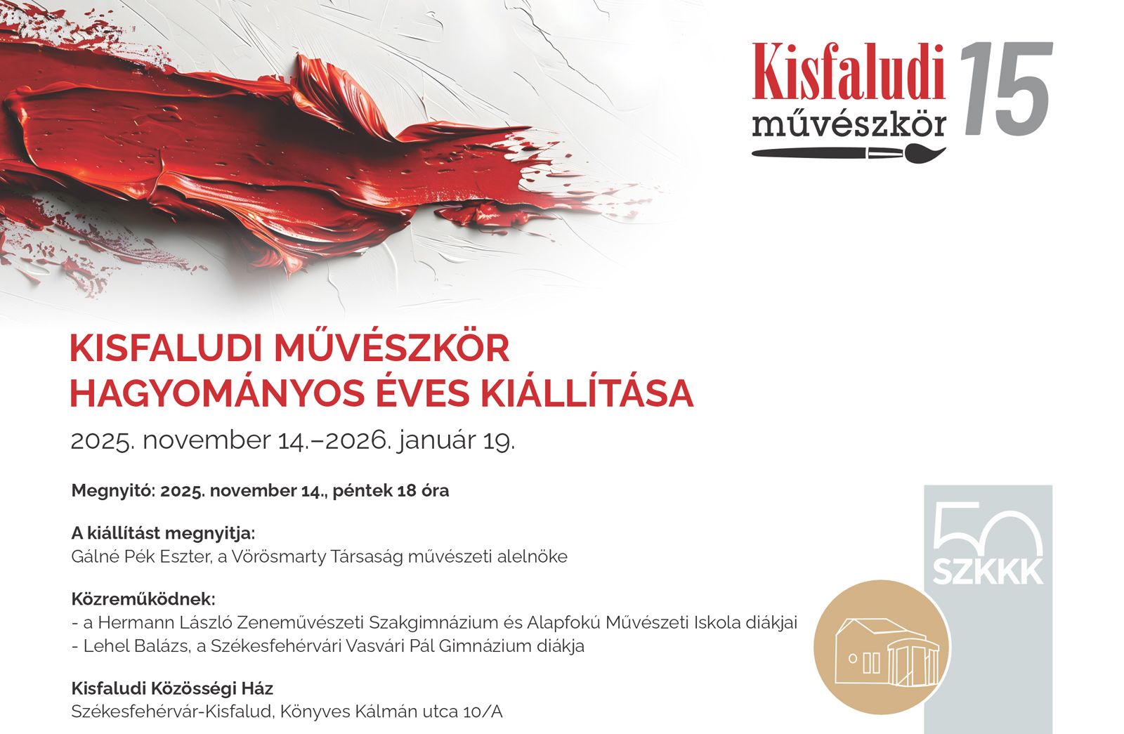 Hagyományos évzáró kiállítására hívja a közönséget a Kisfaludi Művészkör